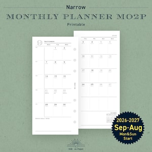 May include: A narrow monthly planner printable with white pages and black text. The layout shows September and October 2026, featuring a grid for dates, a section for monthly goals and notes, and a small calendar overview. The text reads Narrow MONTHLY PLANNER MO2P Printable, 2026-2027 Sep-Aug Mon&Sun Start, and Still on Paper.