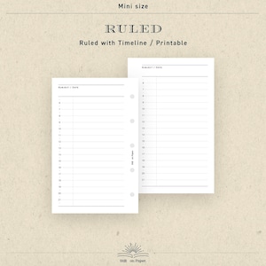 May include: Two white ruled planner inserts with a timeline layout. The text "RULED" and "Ruled with Timeline / Printable" are at the top. The inserts have a "SUBJECT / DATE" header and numbered lines. The words "Mini size" are at the top.
