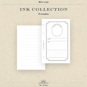 May include: A printable Ink Collection mini size paper insert with lined pages and a record sheet. The record sheet has a space for the date, ink, and a grid for color swatches. The text "Record Your Inks" is printed on the record sheet.