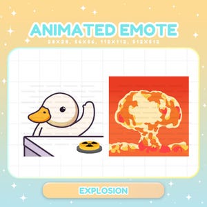 May include: Animated emote graphic featuring a white duck character, a yellow button with a radiation symbol, and an explosion illustration. Text reads "ANIMATED EMOTE" and "EXPLOSION".