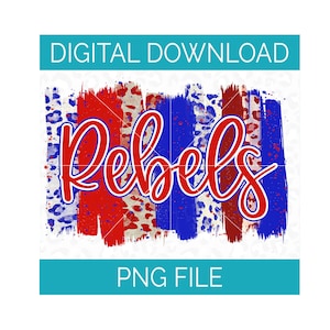Digital Download | Team Colors Paint Brush Stroke | Rebels Red Blue | PNG File | Instant Download | Sublimation DTG DTF Digital Design