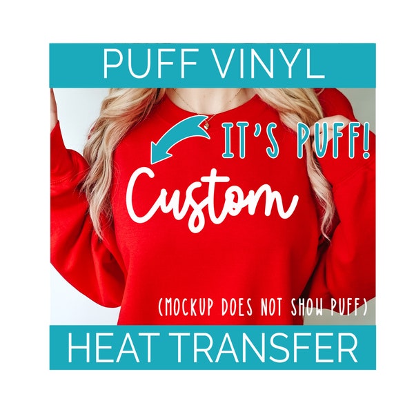 PUFF HTV Transfer | Custom Script Mascot | Ready to Press Heat Transfer