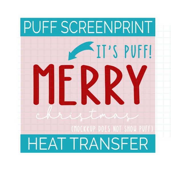Screen Print Transfer with Puff Ink  | Merry Christmas | Ready to Press Heat Transfer 10" X 5"