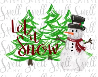 Sublimation Transfer | Let It Snow | Snowman | Christmas Trees | Heat Press Transfer | Ready to Press