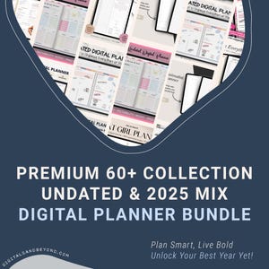 60+ Mix 2025 Undated Premium Digital Planner Bundle, iPad pdf annotation,  student journal daily planner, Goodnotes Digital Planner Stickers