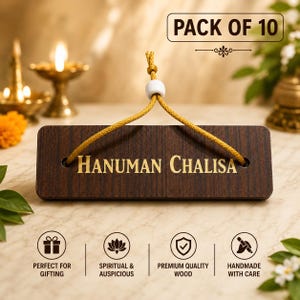 May include: A rectangular dark brown wooden plaque with the text HANUMAN CHALISA printed in gold. A yellow cord with a white bead is threaded through two holes at the top for hanging. The image includes the text PACK OF 10 at the top right.
