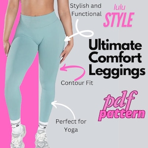Leggings PDF Sewing Pattern - Yoga Pants, Contour Fit, Stylish DIY Activewear - Sewing Patterns - Womens Pants - Gym Wear