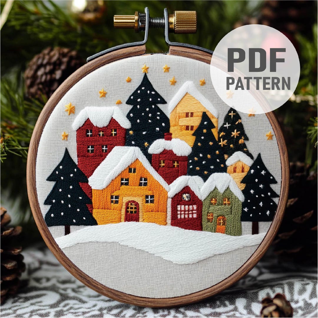 Snowy Village Embroidery Pattern Cozy Winter Village Embroidery ...