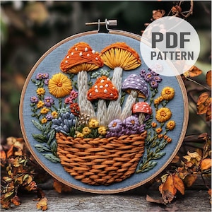 Mushrooms in Basket Embroidery Pattern Mushrooms Embroidery Fungi Embroidery Autumn , Wildflowers Embroidery PDF Instant Download