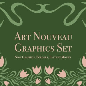 33 Art Nouveau Floral SVG / PNG Designs – Set of Spot Graphics, Borders & Corners, Pattern Motifs, Clip Art for Digital Projects