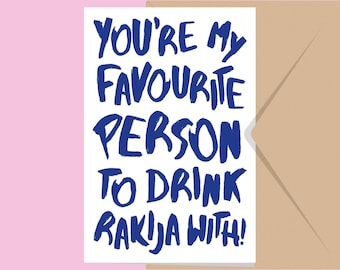 Favorite Person To Drink Rakija | Cestitka, Razglednica, Poklon | Balkan Card Serbia Croatia Bosnia