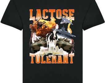Lactose Tolerant T-shirt Tee Top Funny Meme Milk Cheese Diet Gym Workout Gift Unisex film movie Christmas viral