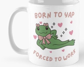 Born To Yap Forced To Work Mug, Peace Hamster Meme, Funny TikTok Hamster Meme Mug, Just A Girl, Gift for Her, Funny Work Gift, Born To Slay