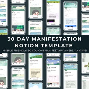 以下が含まれることがあります： 30日間のマニフェストNotionテンプレートを表示する複数のスマートフォンを備えたデジタル製品モックアップ。画面には、肯定やスクリプトサイクルなど、さまざまな方法が表示され、テキストは「MOBILE FRIENDLY！SO YOU CAN MANIFEST ANYWHERE、ANYTIME！」です。