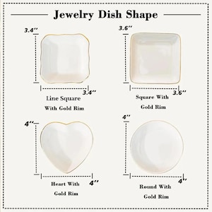 May include: A set of four white jewelry dishes with gold rims, labeled Jewelry Dish Shape. Includes a 3.4-inch wavy square, a 3.6-inch square, a 4-inch heart, and a 4-inch round dish. Each dish is displayed with its specific dimensions in inches.