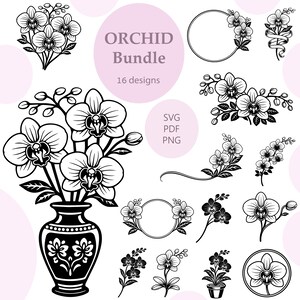 Puede incluir: Un paquete de orquídeas en blanco y negro con 16 diseños. Los diseños incluyen varios arreglos de orquídeas, incluyendo un ramo en un jarrón, marcos florales y tallos de flores individuales. La imagen también incluye el texto "ORCHID Bundle" y opciones de tipo de archivo.