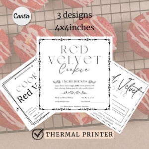 May include: Three printable designs for red velvet cookie labels. Each label is 4x4 inches and features a black and white design with a decorative border. The labels include the text "Red Velvet Cookie", "Ingredients", "Made by Olivia Wilson", "Net Wt: 4.25 oz", "Best Before", and "123 Main Street, Anytown, Anystate".