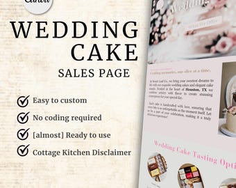 May include: A website sales page for a wedding cake bakery. The page features a white background with a pink and white wedding cake on the right side of the page. The text on the page reads "Wedding Cake Sales Page" and lists the benefits of using the bakery's services, such as "Easy to custom", "No coding required", and "[almost] Ready to use".