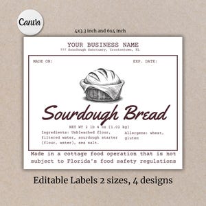 May include: White label with the text "Sourdough Bread" and a bread illustration. The label includes the business name, address, net weight of 2 lb 4 oz, and ingredients. The label is available in two sizes and four designs.