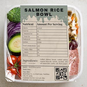May include: A clear plastic container with a salmon rice bowl meal. The label lists the nutritional information and ingredients, including grilled chicken breast, cooked quinoa, roasted broccoli, carrots, zucchini, olive oil, lemon juice, garlic, salt, and black pepper. The label also includes a QR code.