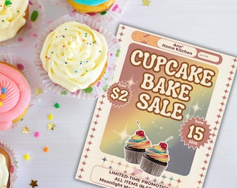 May include: A promotional poster for a cupcake bake sale with the text "Cupcake Bake Sale" and the price "from $2". The poster includes an illustration of two cupcakes and the date "June 15, 2025". Cupcakes with colorful frosting are scattered around the poster.