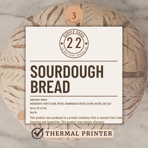 Cottage Food Label For Sourdough Bread Home Baked Goods Packaging Idea with Ingredients Food Labels Home Bakery Stickers Cottage Bakery Tag