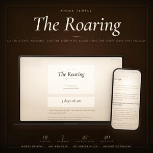 Può includere: Un computer portatile e uno smartphone mostrano la pubblicazione digitale Anima Temple intitolata The Roaring. Gli schermi visualizzano testo su un Lion's Gate working, un conto alla rovescia di 3 giorni e 5 minuti e il capitolo The Eight.