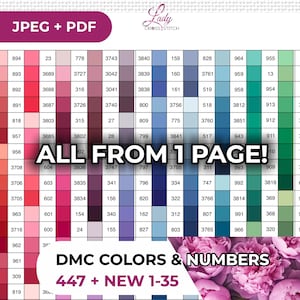 May include: A color chart for cross-stitch projects, featuring a grid of numbered color swatches. The chart includes DMC color codes and numbers, with the text "ALL FROM 1 PAGE!" and "DMC COLORS & NUMBERS 447 + NEW 1-35".