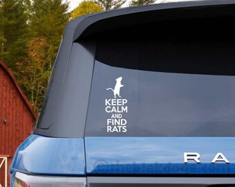 Keep Calm and Find Rats Car Decal - Vinyl Sticker for Barn Hunt Fans - Perfect Gift for Dog Event Judges