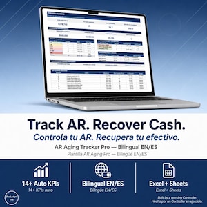Peut inclure: Un ordinateur portable argenté affiche un tableau de bord financier avec des tableaux et des graphiques de données. L'écran affiche le texte "Track AR. Recover Cash." et "AR Aging Tracker Pro - Bilingual EN/ES." Des icônes représentent les KPI, le bilinguisme et Excel.