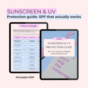 May include: Two tablets displaying a sunscreen and UV protection guide. The guide includes information on when to reapply sunscreen, with the text "SPF that actually works" and "Don't skip the sunscreen."