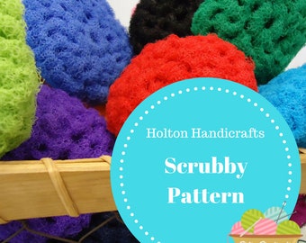 Holton Handicrafts Original Scrubbie Pattern - Now you can make your own scrubbies using my step by step pattern