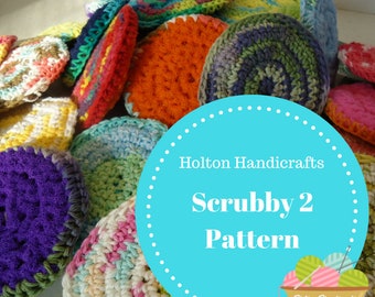 Scrubbie Pattern, Pattern, Holton Handicrafts Original Scrubbie 2 Pattern -Make your own Scrubbies 2's using my step by step pattern