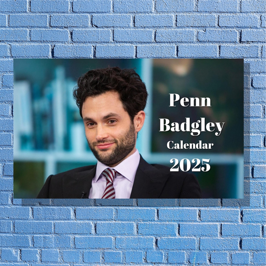 Penn Badgley 2025 Calendar Etsy