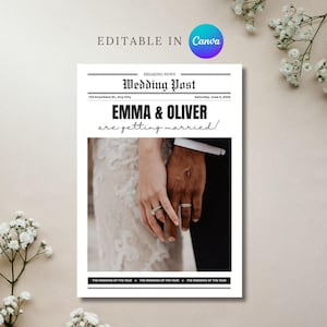 May include: A black and white newspaper style announcement with the headline "Wedding Post" and the text "Emma & Oliver are getting married!"  The announcement features a photo of a couple's hands with wedding rings.