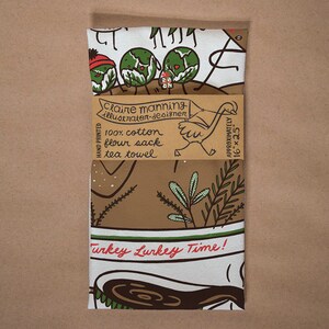 Holiday Turkey Lurkey Time screen printed flour sack tea towel image 2