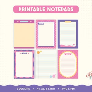 May include: A set of six printable notepads featuring various designs in pink, purple, and yellow. The sheets include lined and blank spaces, some with the text "NOTES" and decorative icons like hearts, stars, and a peace sign. The header reads "PRINTABLE NOTEPADS" and the footer includes "6 DESIGNS", "A4, A5, & LETTER", "PNG & PDF", and "the Bonsai archive".
