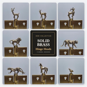 Puede incluir: Una colección de ocho cabezas de bisagra de latón macizo con figuras de animales detalladas, incluyendo un ciervo, león, tigre, leopardo, caballo y pájaro. El texto central dice NEW COLLECTION SOLID BRASS Hinge Heads 8 ANIMAL DESIGNS.