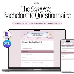 May include: A digital bachelorette questionnaire displayed on a laptop and smartphone. The questionnaire includes sections and questions, with the title "The Complete Bachelorette Questionnaire" and the text "Chloe's Getting Married."