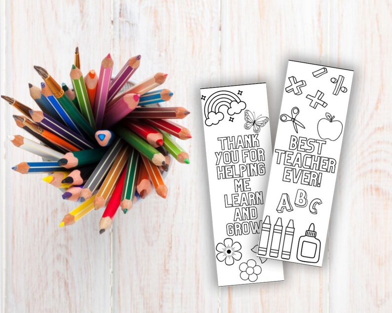 Teacher Appreciation Color Your Own Bookmark Printable | DIY Teacher ...