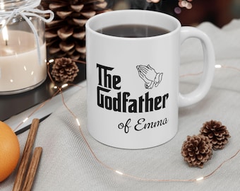 Godfather Personalized Mug, Custom Mug, Godfather Gift Proposal, Baptism Gift, Godparent Gift, Uncle, Fathers Day Gift, Gift for Grandpa