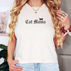 Cat Mama T-Shirt, Cat owner gift, Fun Pet Lover Gift, Gift for Cat Moms