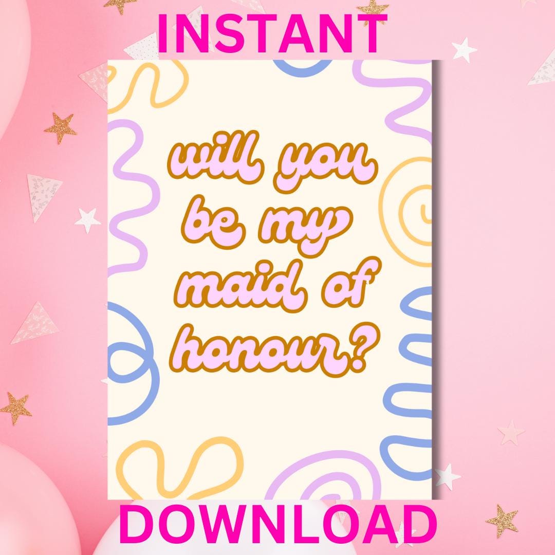 Will You Be My Maid of Honour Printable Instant Download Maid of Honour