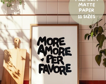 More Amore Per Favore - Premium Matte Paper Poster (Unframed) Typography Quote More Amor por Favor Quality Poster Print Maximalist Boho