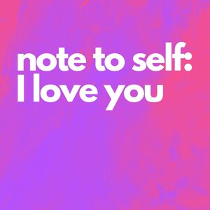 Note to Self: I Love You - Self-Love Digital Art Print | Abstract Pink & Purple Wall Art | A4 Size | Instant Download