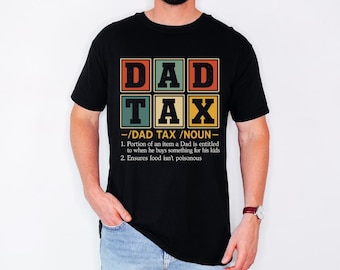 Camiseta "Imposto do Pai", Camiseta para o Dia dos Pais, Presente Engraçado para o Dia dos Pais, Presente para o Papai, Camiseta "Imposto do Pai", Camiseta Engraçada para o Papai, Camiseta com Piadas Engraçadas de Pai