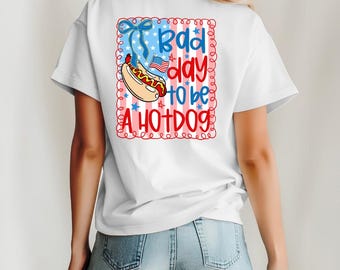 Bad Day to Be a Hot Dog T-Shirt, Funny 4th of July Shirt, Retro Independence Day Shirt, Cute Patriotic Tee, America Shirt, USA TShirt