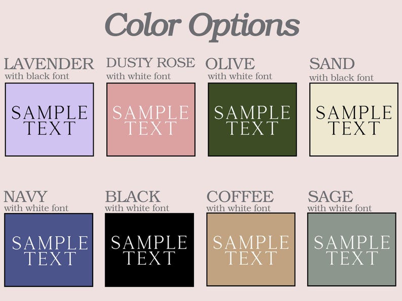 Puede incluir: Opciones de color para un producto con un texto de muestra superpuesto. Los colores son lavanda, rosa polvoriento, oliva, arena, azul marino, negro, caf&eacute; y salvia. El texto "SAMPLE TEXT" se muestra en blanco o negro seg&uacute;n el color del fondo.