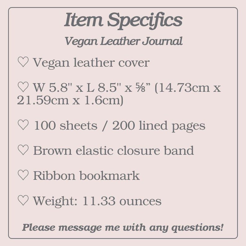 Puede incluir: Una tarjeta de descripci&oacute;n del producto para un diario de cuero vegano. La tarjeta enumera las especificaciones del art&iacute;culo, incluida la cubierta de cuero vegano, dimensiones de 14,73 cm x 21,59 cm x 1,6 cm, 100 hojas, un cierre el&aacute;stico marr&oacute;n, un marcador de cinta y un peso de 321,2 gramos.
