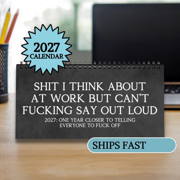 Funny 2027 Desk Calendar Office Work Humor Gifts Coworkers Manager Friend Swear Demotivational Affirmations Calendar White Elephant Gag Gift